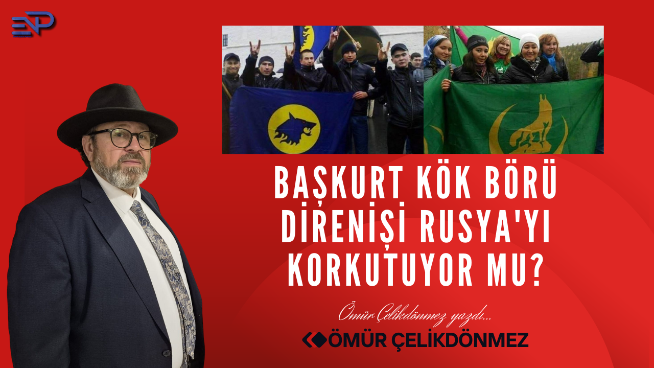 Başkurt Kök Börü direnişi Rusya'yı korkutuyor mu?