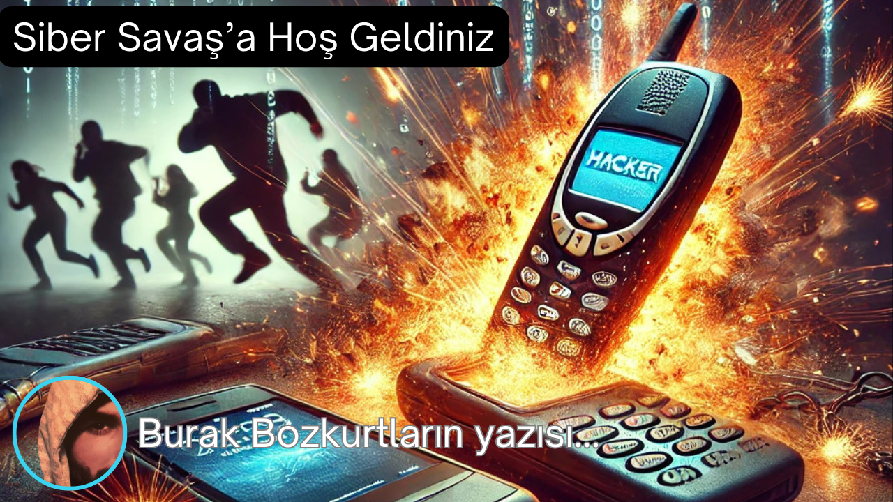 Siber Savaş’a Hoş Geldiniz