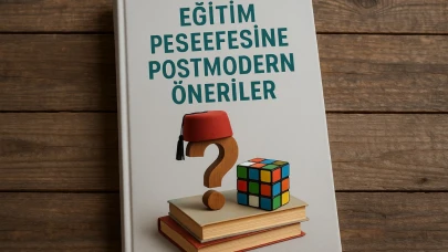 Postmodern Eğitim Felsefesinin Önerileri